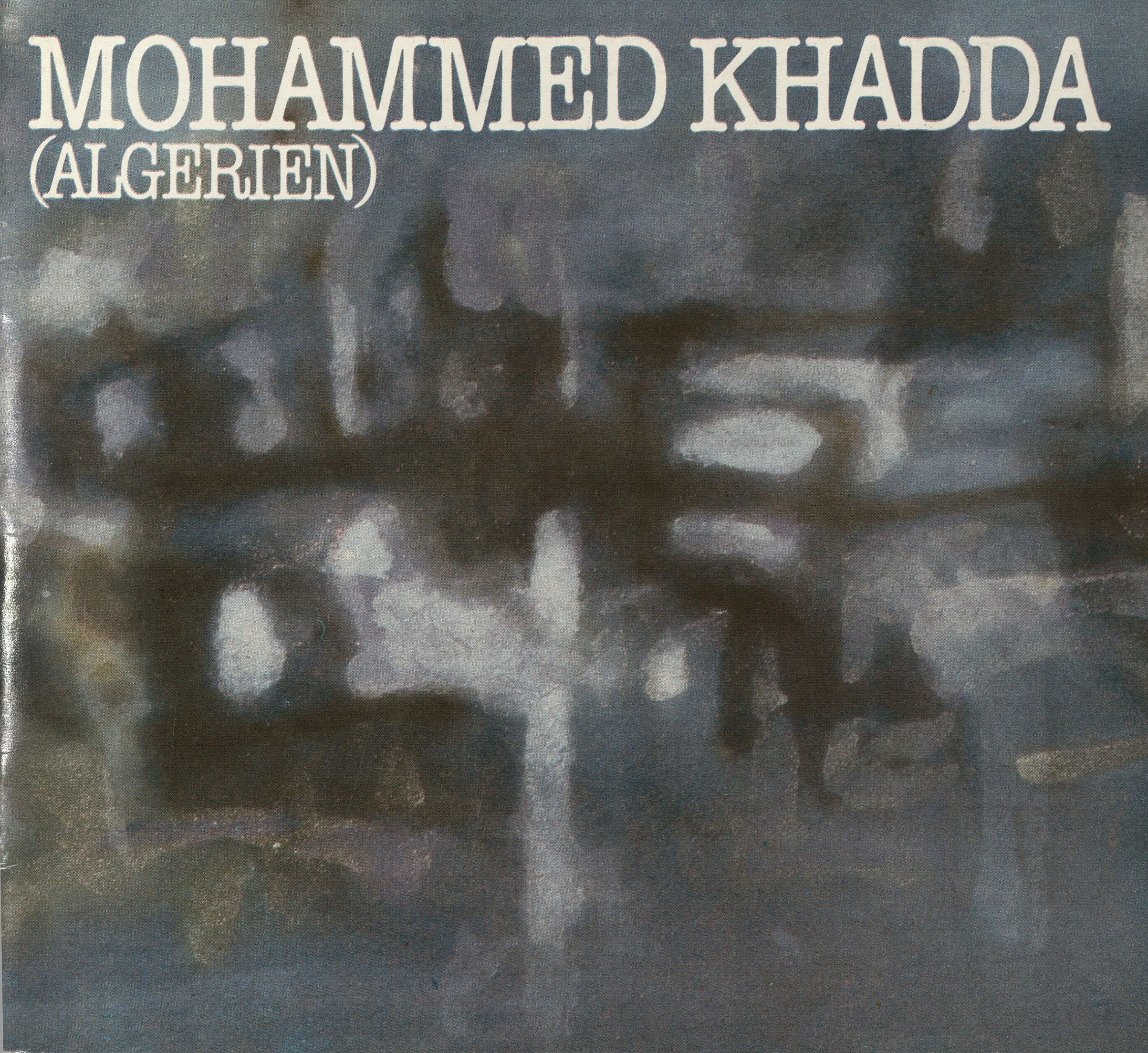 Catalogue cover with a watercolour in shades of blue and grey. At the top the title " Mohammed Khadda (Algerien)" is written in capital letters.